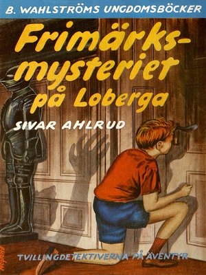 cover image of Tvillingdetektiverna 1--Frimärksmysteriet på Loberga